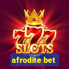 afrodite bet